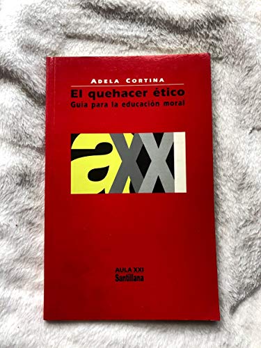 9788429448818: EL QUEHACER ETICO. AULA XXI. N 61