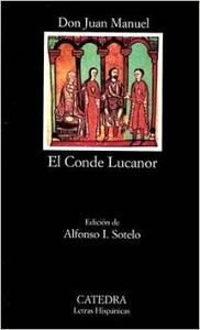 Stock image for El Conde Lucanor / The Count, Lucanor (clasicos Esenciales Santillana) for sale by RecicLibros
