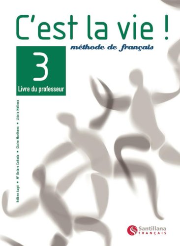 Imagen de archivo de C'EST LA VIE 3 PROF a la venta por Iridium_Books