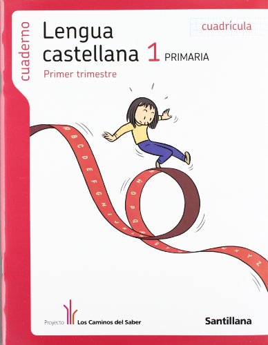 9788429468106: Cuaderno Lengua Castellana 1 PriMara Primer Trimestre Cuadricula los Caminos Del Saber Santillana