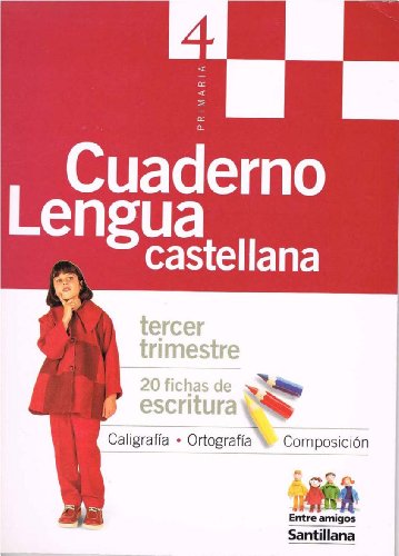 Imagen de archivo de Lengua castellana, cuaderno 3er trimestre. educacion primaria, 4 curso, 2 ciclo. entre amigos a la venta por medimops