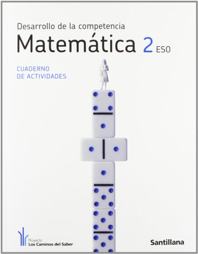 Imagen de archivo de Desarrollo de la Competencia Matemtica 2 Eso Cuaderno de Actividades los Caminos Del Saber Santillana a la venta por Hamelyn
