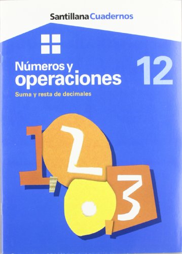 Imagen de archivo de CUADERNOS NUMEROS Y OPERACIONES SUMA RESTA DE DECIMALES 12 a la venta por medimops