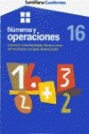 Stock image for CUADERNOS NUMEROS Y OPERACIONES INICIACION A LAS FRACCIONES 16 for sale by medimops