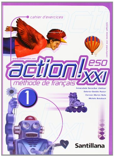 Beispielbild fr Action XXI, mthode de franais, 1 ESO. Cahier d'exercices zum Verkauf von Revaluation Books