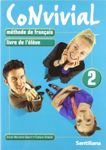 CONVIVIAL 2 LIVRE DE L'ELEVE (ED. EURO) (French Edition) (9788429481532) by Various