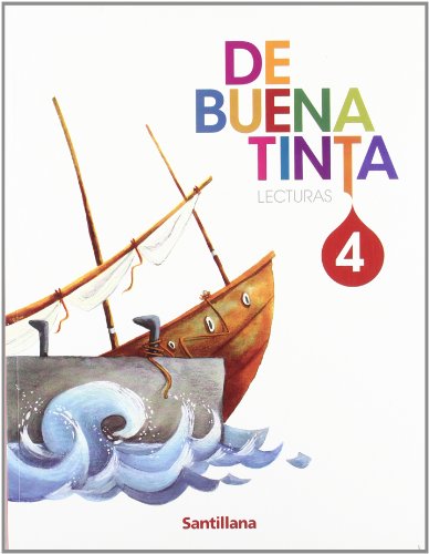 LECTURAS DE BUENA TINTA 4 PRIMARIA SANTILLANA - AA.VV