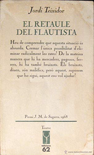 Beispielbild fr El retaule del flautista (El Galliner. L'Escorp/Teatre) (Catalan Edition) zum Verkauf von Livreavous