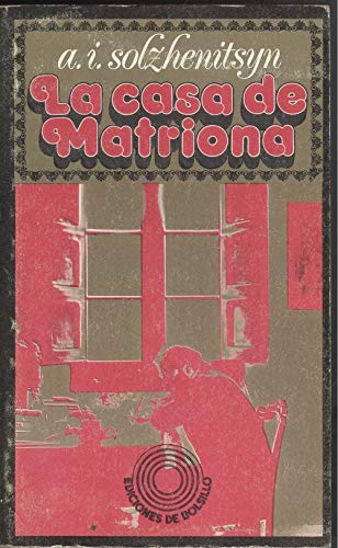 9788429707816: La casa de Matriona