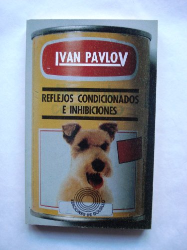 Stock image for REFLEJOS CONDICIONADOS E INHIBICIONES for sale by Librovicios
