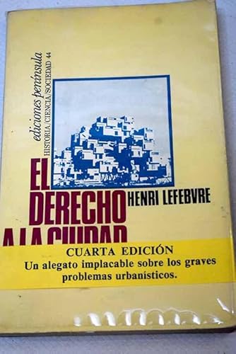 9788429709162: El Derecho a la Ciudad.