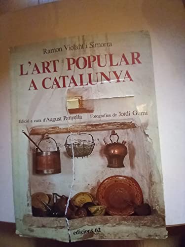 Stock image for L'art popular a Catalunya (Catalan Edition) for sale by El Pergam Vell