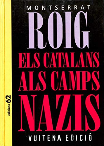 Stock image for Els Catalans als camps nazis for sale by Librairie de l'Avenue - Henri  Veyrier