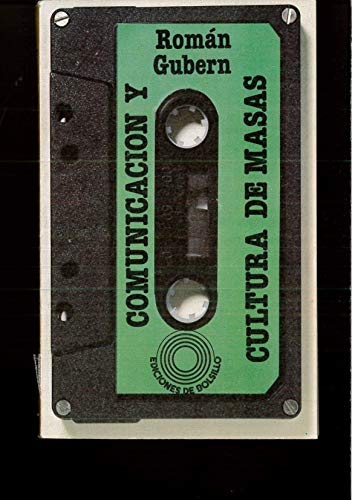 Stock image for Comunicacion y Cultura de Masas for sale by Hamelyn