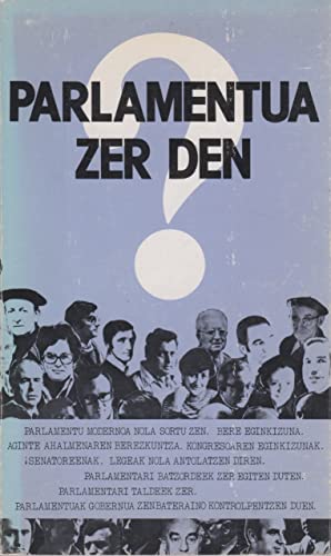 Imagen de archivo de Parlamentua zer den? . a la venta por Librera Astarloa