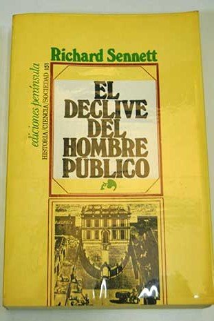 9788429714456: Declive del hombre publico, el (Historia, Ciencia Y Sociedad)