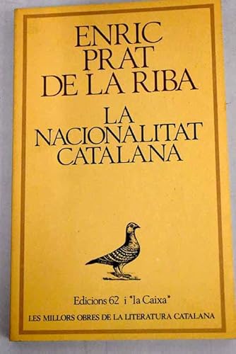 Imagen de archivo de La nacionalitat catalana (Molc - Les Millors Obres de la) a la venta por Els llibres de la Vallrovira