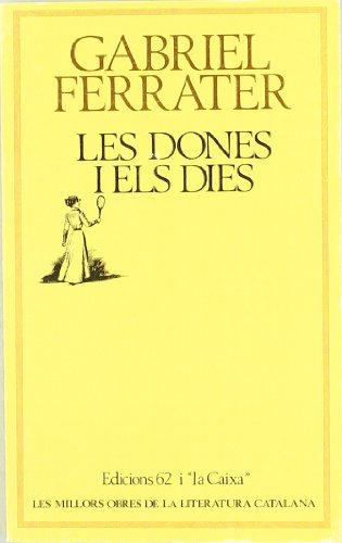 Imagen de archivo de Les Dones I Els Dies a la venta por Hamelyn