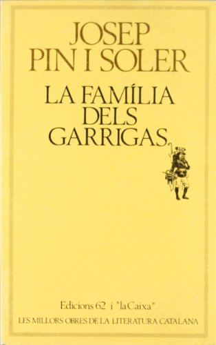 LA FAMILIA DELS GARRIGAS