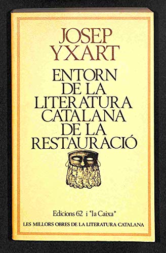 Imagen de archivo de Entorn de la literatura catalana de la Restauraci a la venta por medimops