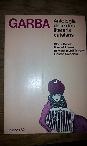 9788429716795: Garba: Antología de textos literaris catalans (Textos per a l'ensenyament) (Catalan Edition)