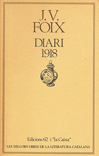 Stock image for Diari 1918 (MOLC - Les Millors Obres de la) for sale by medimops