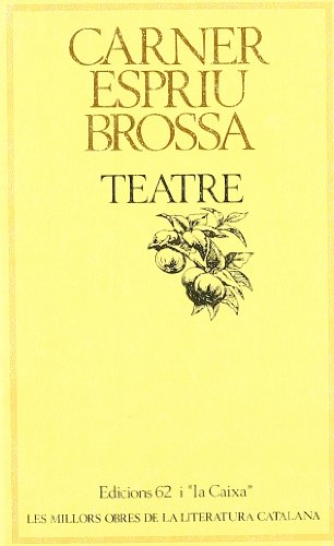 9788429718003: Teatre: El Ben Cofat i l'Altre (Carner), Primera histria d'Esther(Es (Catalan Edition)