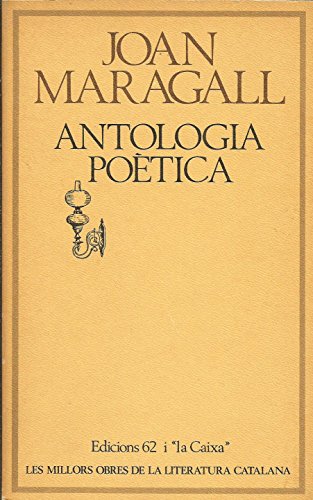 Imagen de archivo de Antologia potica (MOLC - Les Millors Obres de la) a la venta por medimops