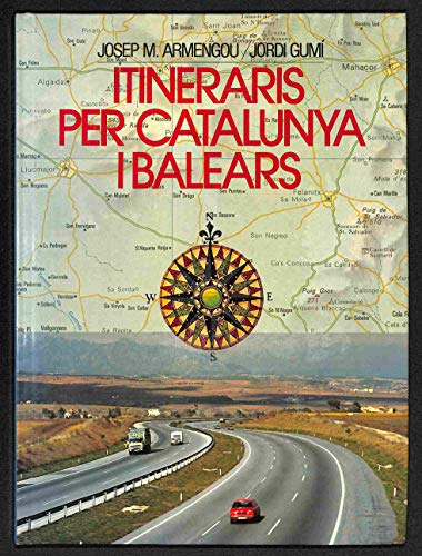 9788429718508: Itineraris Per Catalunya I les Illes Balears (Catalan Edition)