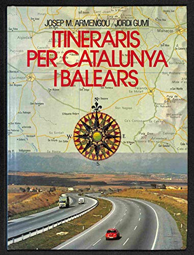 ITINERARIS PER CATALUNYA I BALEARS