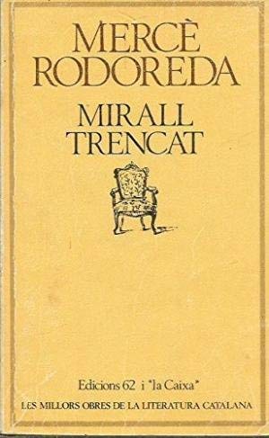 9788429719444: Mirall trencat