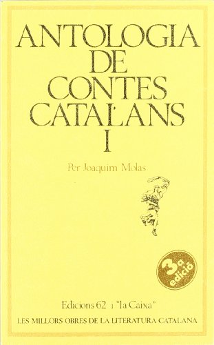 Stock image for Antologia de contes catalans I (MOLC - Les Millors Obres de la) for sale by medimops