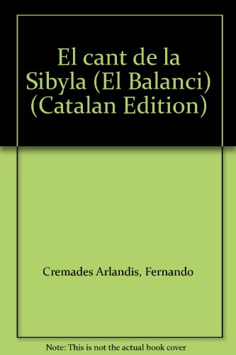 Imagen de archivo de El cant de la Sibyla (El Balanci?) (Catalan Edition) a la venta por Iridium_Books