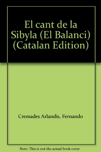 9788429720242: El cant de la Sibyla (El Balanc)