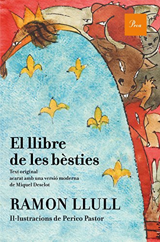 Stock image for El llibre de les bsties.: Zoologia fantstica catalana for sale by Librera Prncep