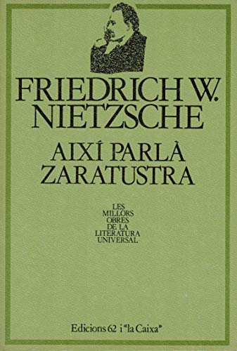 Així parlà Zaratustra - Nietzsche, Friedrich