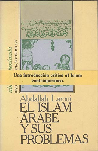 9788429721089: El Islam rabe y sus problemas