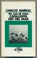 Beispielbild fr Catalunya Des Del Mar (llibres A M) zum Verkauf von RecicLibros