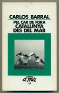 Imagen de archivo de Catalunya Des Del Mar (llibres A M) a la venta por RecicLibros