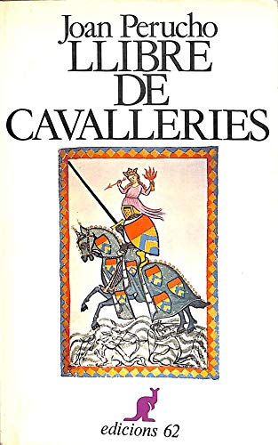9788429723601: Llibre de cavalleries (El Cangur) (Catalan Edition)
