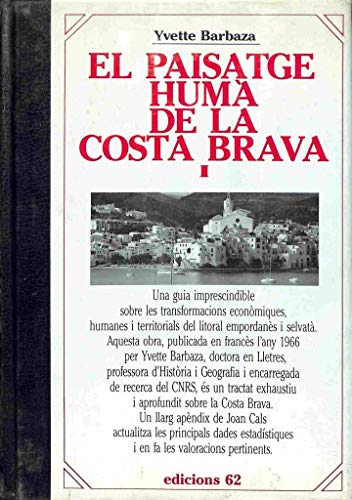 Imagen de archivo de El paisatge hum de la Costa BravaI a la venta por Iridium_Books