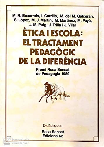 Imagen de archivo de TICA I ESCOLA: EL TRACTAMENT PEDAGGIC DE LA DIFERNCIA (Premi Rosa Sensat de Pedagogia-1989/en cataln) a la venta por Libreria HYPATIA BOOKS