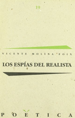 Imagen de archivo de Los espas del realista a la venta por HISPANO ALEMANA Libros, lengua y cultura