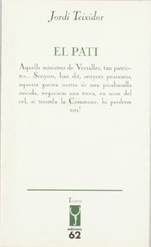 Beispielbild fr El pati (El Galliner. L'Escorp/Teatre) zum Verkauf von Librera Prncep