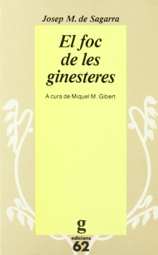 Imagen de archivo de El foc de les ginesteres (El Garbell) a la venta por Librera Prncep