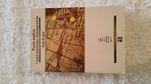 Imagen de archivo de Poesia anglesa i nordamericana contemporània.: Antologia (MOLU s.XX - Les Millors Obres) a la venta por medimops