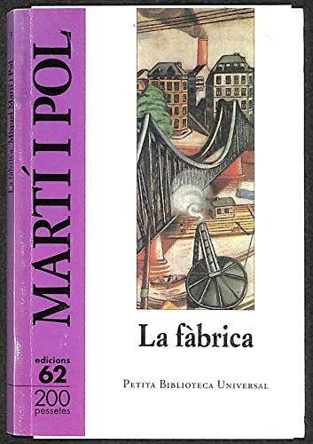 9788429738568: La fbrica: 1958-1959 / 1970-1971 (Petita Biblioteca Universal)