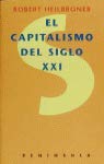 Imagen de archivo de El Capitalismo Del Siglo Xxi a la venta por Hamelyn