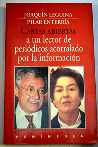 Stock image for Cartas abiertas a un lector de peridicos acorralado por la informaci for sale by Iridium_Books