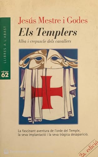 Imagen de archivo de Els Templers.: Alba i crepuscledels cavallers a la venta por medimops